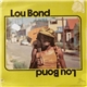 Lou Bond - Lou Bond