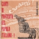 Various - Canti Di Protesta Del Popolo Italiano - 1