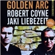 Robert Coyne With Jaki Liebezeit - Golden Arc